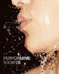Performing Shower